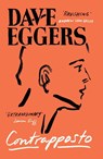 Contrapposto - Dave Eggers - 9781837266807