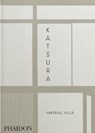 Katsura - Arata Isozaki ; Manfred Speidel ; Bruno Taut ; Walter Gropius - 9781837290147
