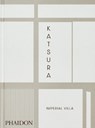 Katsura - Arata Isozaki ; Manfred Speidel ; Bruno Taut ; Walter Gropius - 9781837290147