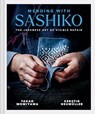 Mending with Sashiko - Kerstin Neumuller ; Takao Momiyama - 9781837330065