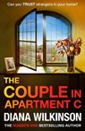The Couple in Apartment C - Diana Wilkinson - 9781837510054