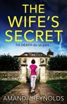 The Wife's Secret - Amanda Reynolds - 9781837513680