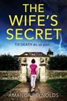 The Wife's Secret - Amanda Reynolds - 9781837513697