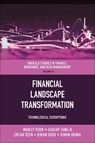 Financial Landscape Transformation - Manjit (Chandigarh University Kour ; Sanjay (Graphic Era Deemed to be University Taneja ; Ercan (University of Usak Ozen - 9781837537518