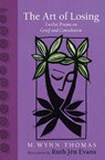 The Art of Losing - M. Wynn Thomas - 9781837600236