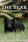 The Bear: Culture, Nature, Heritage - Professor Owen Nevin ; Professor Ian (Author) Convery ; Professor Peter Davis - 9781837652655