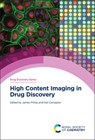 High Content Imaging in Drug Discovery - James (AstraZeneca Pilling ; Neil (University of Edinburgh Carragher - 9781837671861