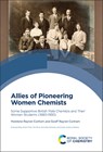 Allies of Pioneering Women Chemists - Marelene (Grenfell Campus Rayner-Canham ; Geoff (Grenfell Campus Rayner-Canham - 9781837672066