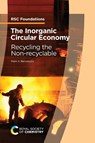The Inorganic Circular Economy - Mark A (University of Detroit Mercy Benvenuto - 9781837675197