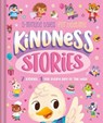 Kindness Stories: 5-Minute Tales for Bedtime: 7 Stories, 1 for Every Day of the Week - Igloobooks - 9781837716234