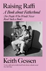 Raising Raffi - Keith Gessen - 9781837730223