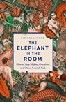 The Elephant in the Room - Liz Kalaugher - 9781837731381