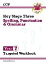 New KS3 Year 7 Spelling, Punctuation and Grammar Targeted Workbook (with answers) - CGP Books - 9781837742424