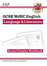 New GCSE WJEC English Language & Literature Exam Practice Workbook (For Exams from 2027) - CGP Books - 9781837742530