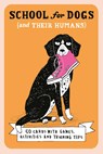 School For Dogs (and their humans) -  - 9781837760473