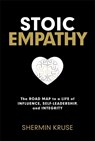 Stoic Empathy - Shermin Kruse - 9781837826186