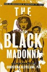 The Black Madonna - Christena Cleveland - 9781837826759