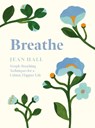 Breathe - Jean Hall - 9781837830718