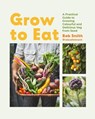 Grow to Eat - Rob Smith - 9781837831289