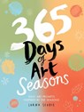 365 Days of Art: Seasons - Lorna Scobie - 9781837836505
