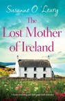 The Lost Mother of Ireland - Susanne O'Leary - 9781837901944