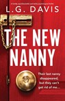 The New Nanny - L. G. Davis - 9781837904709
