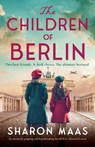 The Children of Berlin - Sharon Maas - 9781837905119