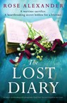 The Lost Diary - Rose Alexander - 9781837907182