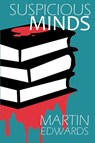 Suspicious Minds - Martin Edwards - 9781837912964