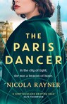 The Paris Dancer - Nicola Rayner - 9781837931828