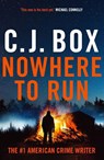 Nowhere to Run - C.J. Box - 9781837932023
