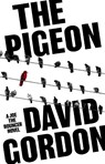 The Pigeon - David Gordon - 9781837932894
