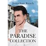 The Paradise Collection - Jonathan Reach - 9781837940905