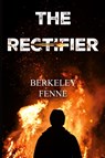 The Rectifier - Berkeley Fenne - 9781837944262