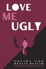Love me Ugly - Caitlin Davis-Ruiz - 9781837945412