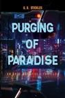 Purging of Paradise - G.D. Stickles - 9781837948055