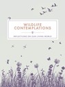 Wildlife Contemplations - Trigger Publishing - 9781837963911