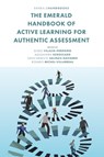 The Emerald Handbook of Active Learning For Authentic Assessment - Eliseo (Aston University Vilalta-Perdomo ; Alessandra (University of Trento Scroccaro ; David Ernesto (Universidad Panamericana Salinas-Navarro - 9781837978588