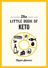 The Little Book of Keto - Taylor Spencer - 9781837990870