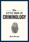 The Little Book of Criminology - Rasha Barrage - 9781837993024