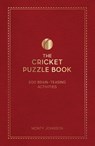 The Cricket Puzzle Book - Monty Johnson - 9781837997640