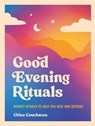 Good Evening Rituals - Chloe Couchman - 9781837997886