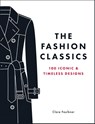 The Fashion Classics - Clare Faulkner - 9781837998135