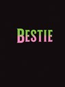 Bestie - Summersdale Publishers - 9781837999019