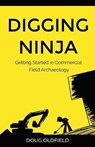 Digging Ninja - OLDFIELD,  Doug - 9781838056407
