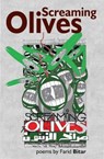 Screaming Olives - Farid Bitar - 9781838198800