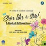 Shine like a Star - Monica Sood - 9781838204730