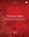 The Voice of Kali - Ekta Bajaj - 9781838204754