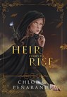 An Heir Comes to Rise - Chloe C. Penaranda - 9781838248000