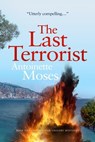 The Last Terrorist - Antoinette Moses - 9781838297732